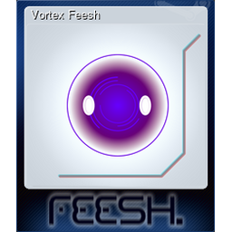 Vortex Feesh