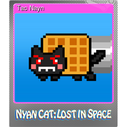 Tac Nayn (Foil)