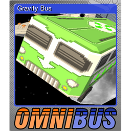 Gravity Bus (Foil)