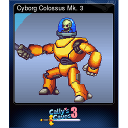 Cyborg Colossus Mk. 3