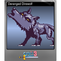 Deranged Direwolf (Foil)