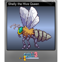 Shelly the Hive Queen (Foil)