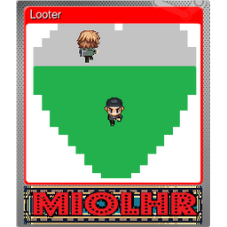 Looter (Foil)