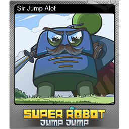 Sir Jump Alot (Foil)