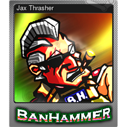 Jax Thrasher (Foil)