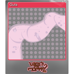 Guts (Foil)