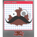 Poopys daddy (Foil)