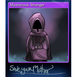 Mysterious Stranger