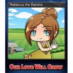 Rebecca the Barista