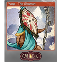 Yaqa - The Shaman (Foil)