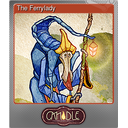 The Ferrylady (Foil Trading Card)