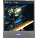 The Xenotroops (Foil)