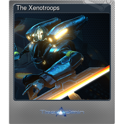 The Xenotroops (Foil)