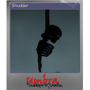 Shudder (Foil)