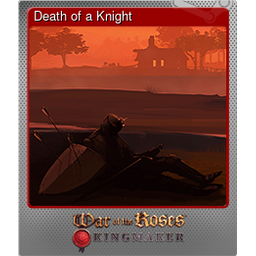 Death of a Knight (Foil)