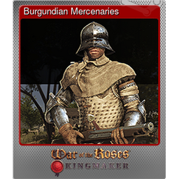 Burgundian Mercenaries (Foil)