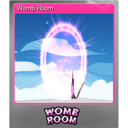 Womb Room (Foil Trading Card)