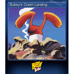 Bubsys Crash Landing