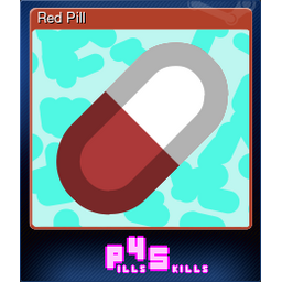 Red Pill