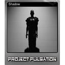 Shadow (Foil)