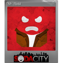 Mr. Redd (Foil Trading Card)