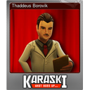 Thaddeus Borovik (Foil Trading Card)