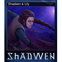 Shadwen & Lily