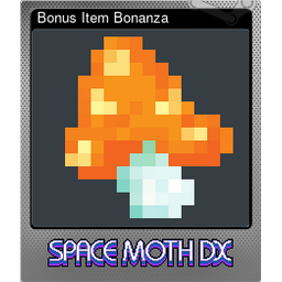Bonus Item Bonanza (Foil)