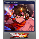 Super Mu Xiao (Foil)