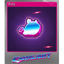 Bully (Foil)