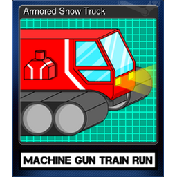 Armored Snow Truck