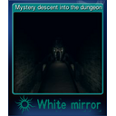 Mystery descent into the dungeon