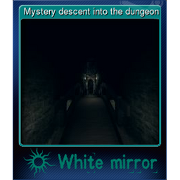 Mystery descent into the dungeon
