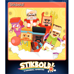 Stikbold!