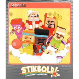 Stikbold! (Foil)