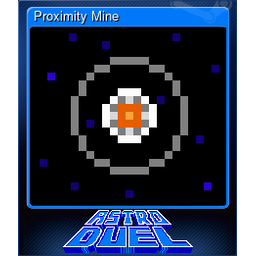 Proximity Mine