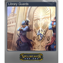 Library Guards (Foil)