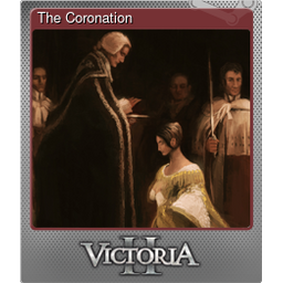 The Coronation (Foil)