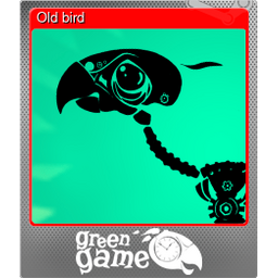 Old bird (Foil)