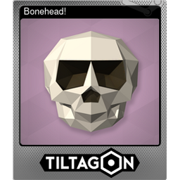 Bonehead! (Foil)