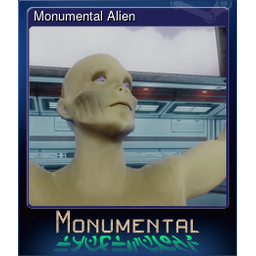 Monumental Alien