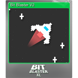 Bit Blaster V2 (Foil Trading Card)