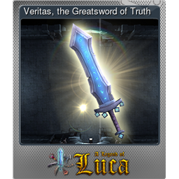 Veritas, the Greatsword of Truth (Foil)
