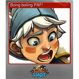 Boing boiiing PAF! (Foil)