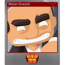 Mister Overyld (Foil)