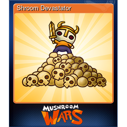 Shroom Devastator