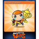 Shroom Champion