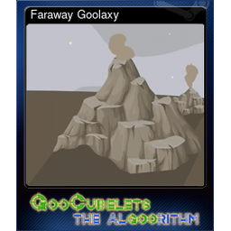 Faraway Goolaxy