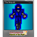 The Ninja #2 (Foil Trading Card)