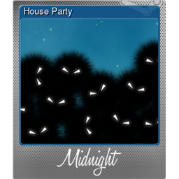 House Party (Foil)